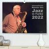 Buchcover Internationale Meister des Jazz in Farbe (Premium, hochwertiger DIN A2 Wandkalender 2022, Kunstdruck in Hochglanz)
