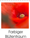 Buchcover Farbiger Blütentraum (Tischkalender 2022 DIN A5 hoch)