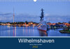Buchcover Wilhelmshaven - Sonne, Küste und Meer (Wandkalender 2022 DIN A3 quer)