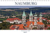 Buchcover Naumburg - Kleinod an der Saale (Tischkalender 2022 DIN A5 quer)