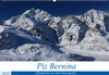 Buchcover Piz Bernina - Höhepunkte aus dem Oberengadin (Wandkalender 2022 DIN A2 quer)