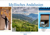 Buchcover Idyllisches Andalusien (Wandkalender 2022 DIN A3 quer)