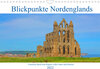 Buchcover Blickpunkte Nordenglands (Wandkalender 2022 DIN A4 quer)