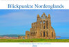 Buchcover Blickpunkte Nordenglands (Wandkalender 2022 DIN A2 quer)