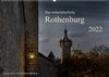 Buchcover Das mittelalterliche Rothenburg (Wandkalender 2022 DIN A2 quer)