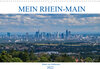 Buchcover Mein Rhein-Main - Bilder aus Südhessen (Wandkalender 2022 DIN A3 quer)