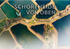 Buchcover Schorfheide von oben (Wandkalender 2022 DIN A2 quer)