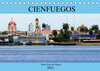Buchcover Cienfuegos - Kubas Perle des Südens (Tischkalender 2022 DIN A5 quer)