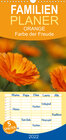 Buchcover Familienplaner ORANGE – Farbe der Freude (Wandkalender 2022 , 21 cm x 45 cm, hoch)