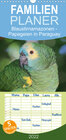 Buchcover Familienplaner Blaustirnamazonen - Papageien in Paraguay (Wandkalender 2022 , 21 cm x 45 cm, hoch)