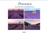 Buchcover Provence, Lavendelzeit in Südfrankreich (Wandkalender 2022 DIN A3 quer)