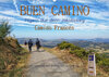 Buchcover Buen Camino - pilgern auf dem Jakobsweg - Camino Francés (Wandkalender 2022 DIN A2 quer)