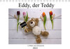 Buchcover Eddy, der Teddy - 12 Bilder zum Schmunzeln (Tischkalender 2022 DIN A5 quer)
