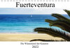 Buchcover Fuerteventura - die Wüsteninsel der Kanaren (Tischkalender 2022 DIN A5 quer)