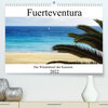 Buchcover Fuerteventura - die Wüsteninsel der Kanaren (Premium, hochwertiger DIN A2 Wandkalender 2022, Kunstdruck in Hochglanz)
