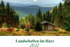 Buchcover Landschaften im Harz (Wandkalender 2022 DIN A3 quer)