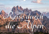 Buchcover Bergpixel´s Reise durch die Alpen (Wandkalender 2022 DIN A3 quer)