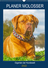 Buchcover Planer Molosser - Giganten der Hundewelt (Wandkalender 2022 DIN A3 hoch)