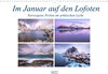 Buchcover Im Januar auf den Lofoten (Wandkalender 2022 DIN A3 quer)