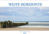 Weite Horizonte (Wandkalender 2022 DIN A2 quer) width=