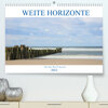 Buchcover Weite Horizonte (Premium, hochwertiger DIN A2 Wandkalender 2022, Kunstdruck in Hochglanz)