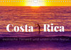 Buchcover Costa Rica - exotische Tierwelt und unberührte Natur (Wandkalender 2022 DIN A4 quer)