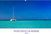 Buchcover Inselwelt Karibik (Wandkalender 2022 DIN A2 quer)