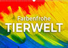 Buchcover Farbenfrohe Tierwelt (Wandkalender 2022 DIN A3 quer)