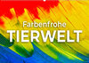 Buchcover Farbenfrohe Tierwelt (Wandkalender 2022 DIN A2 quer)