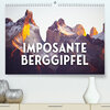 Buchcover Imposante Berggipfel (Premium, hochwertiger DIN A2 Wandkalender 2022, Kunstdruck in Hochglanz)