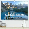 Buchcover Kanadas Westen - Berge und Wasser (Premium, hochwertiger DIN A2 Wandkalender 2022, Kunstdruck in Hochglanz)