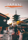 Buchcover Japan - Moderne trifft auf Tradition. (Wandkalender 2022 DIN A2 hoch)