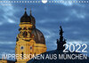Buchcover Impressionen aus München (Wandkalender 2022 DIN A4 quer)