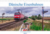 Buchcover Dänische Eisenbahnen (Wandkalender 2022 DIN A4 quer)