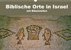 Buchcover Biblische Orte in Israel mit Bibelstellen (Wandkalender 2023 DIN A3 quer)