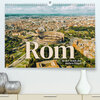 Rom - In der Stadt der sieben Hügel. (Premium, hochwertiger DIN A2 Wandkalender 2023, Kunstdruck in Hochglanz) width=