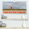 Buchcover Texel, eine Perle Frieslands (Premium, hochwertiger DIN A2 Wandkalender 2023, Kunstdruck in Hochglanz)