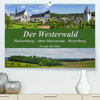 Buchcover Der Westerwald (Premium, hochwertiger DIN A2 Wandkalender 2023, Kunstdruck in Hochglanz)