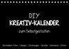 Buchcover Bastelkalender: DIY Kreativ-Kalender -schwarz- (Tischkalender 2023 DIN A5 quer)