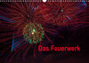 Buchcover Das Feuerwerk (Wandkalender 2023 DIN A3 quer)