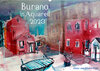Buchcover Burano in Aquarell 2023 (Wandkalender 2023 DIN A2 quer)