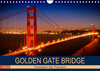 Buchcover GOLDEN GATE BRIDGE Faszination San Francisco (Wandkalender 2023 DIN A4 quer)