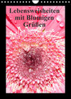 Buchcover Lebensweisheiten mit Blumigen Grüßen (Wandkalender 2023 DIN A4 hoch)