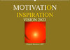 Buchcover MOTIVATION - INSPIRATION - VISION 2023 (Wandkalender 2023 DIN A2 quer)