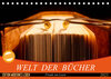 Buchcover Welt der Bücher (Tischkalender 2023 DIN A5 quer)