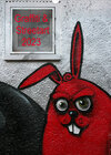 Buchcover Graffiti & Streetart 2023 (Wandkalender 2023 DIN A3 hoch)