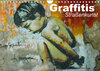 Buchcover Graffitis • Straßenkunst (Wandkalender 2023 DIN A4 quer)