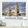 Buchcover Europäische Städte (Premium, hochwertiger DIN A2 Wandkalender 2023, Kunstdruck in Hochglanz)