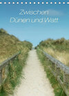 Buchcover Zwischen Dünen und Watt / Geburtstagskalender (Tischkalender 2023 DIN A5 hoch)