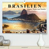 Buchcover Brasilien. Sonne, Natur und Samba (Premium, hochwertiger DIN A2 Wandkalender 2023, Kunstdruck in Hochglanz)